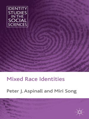 cover image of Mixed Race Identities